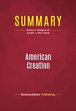 Télécharger le livre :  Summary: American Creation