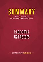 Télécharger le livre :  Summary: Economic Gangsters
