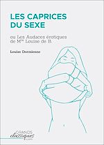 Télécharger le livre :  Les Caprices du sexe