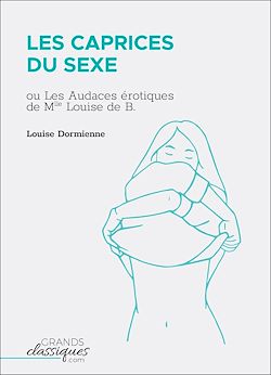 Télécharger le livre :  Les Caprices du sexe