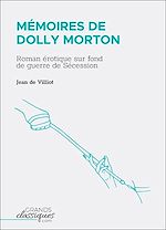Télécharger le livre :  Mémoires de Dolly Morton