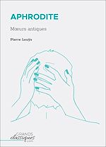 Télécharger le livre :  Aphrodite