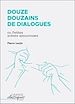 Télécharger le livre :  Douze douzains de dialogues
