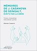 Télécharger le livre :  Mémoires de J. Casanova de Seingalt, écrits par lui-même