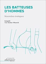 Télécharger le livre :  Les Batteuses d'hommes