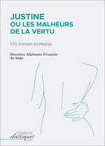 Télécharger le livre :  Justine ou Les Malheurs de la vertu