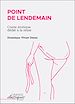 Télécharger le livre :  Point de lendemain
