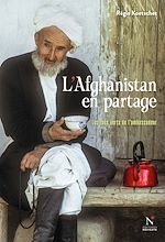 Télécharger le livre :  L'Afghanistan en partage