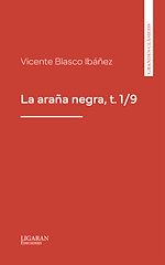 Télécharger le livre :  La araña negra, t. 1/9