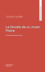 Télécharger le livre :  La Novela de un Joven Pobre