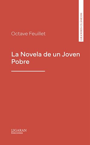 Téléchargez le livre :  La Novela de un Joven Pobre