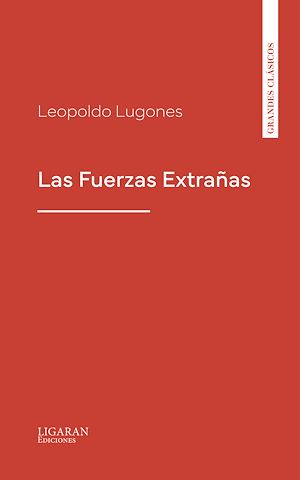 Téléchargez le livre :  Las Fuerzas Extrañas