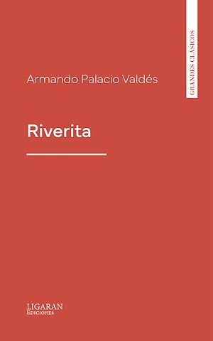 Téléchargez le livre :  Riverita