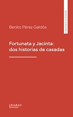 Télécharger le livre :  Fortunata y Jacinta: dos historias de casadas