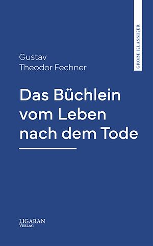 Téléchargez le livre :  Das Büchlein vom Leben nach dem Tode