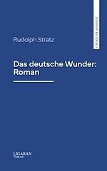 Télécharger le livre :  Das deutsche Wunder: Roman