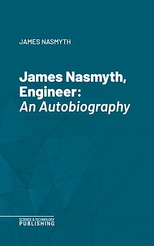 Téléchargez le livre :  James Nasmyth, Engineer