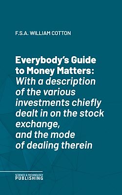 Télécharger le livre :  Everybody's Guide to Money Matters