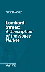 Télécharger le livre :  Lombard Street