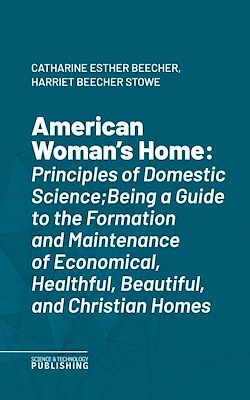 Télécharger le livre :  American Woman's Home