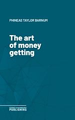 Télécharger le livre :  The art of money getting