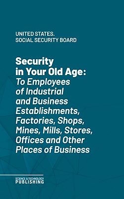 Télécharger le livre :  Security in Your Old Age