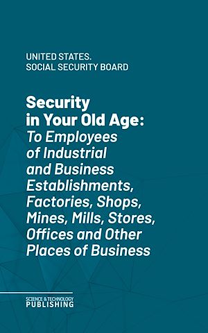 Téléchargez le livre :  Security in Your Old Age