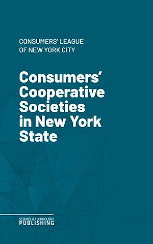 Téléchargez le livre :  Consumers' Cooperative Societies in New York State
