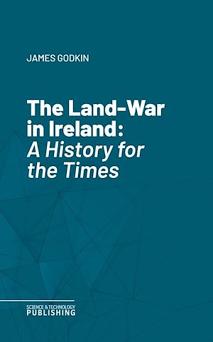 Téléchargez le livre :  The Land-War in Ireland