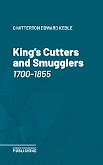 Télécharger le livre :  King's Cutters and Smugglers 1700-1855