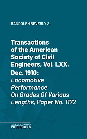 Téléchargez le livre :  Transactions of the American Society of Civil Engineers, Vol. LXX, Dec. 1910