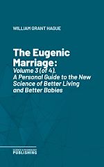 Télécharger le livre :  The Eugenic Marriage