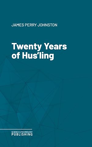 Téléchargez le livre :  Twenty Years of Hus'ling