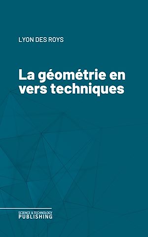 Téléchargez le livre :  La géométrie en vers techniques