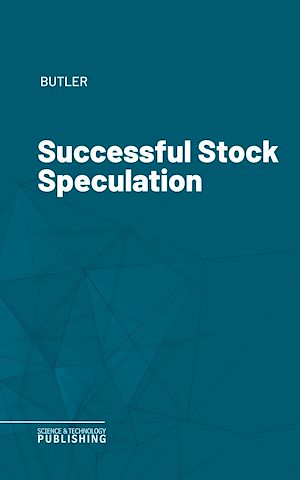 Téléchargez le livre :  Successful Stock Speculation