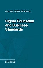Télécharger le livre :  Higher Education and Business Standards