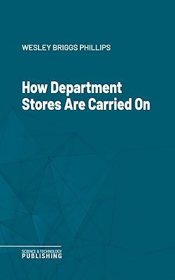 Télécharger le livre :  How Department Stores Are Carried On