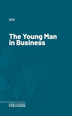 Télécharger le livre :  The Young Man in Business