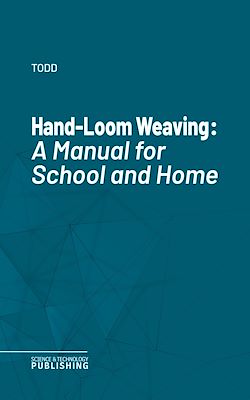 Télécharger le livre :  Hand-Loom Weaving