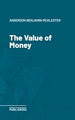 Télécharger le livre :  The Value of Money