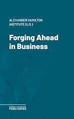 Télécharger le livre :  Forging Ahead in Business