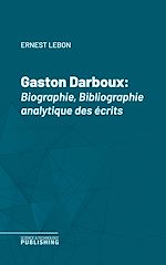 Télécharger le livre :  Gaston Darboux