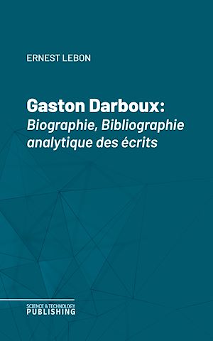 Téléchargez le livre :  Gaston Darboux