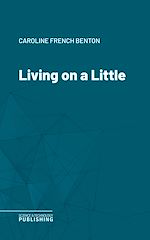 Télécharger le livre :  Living on a Little