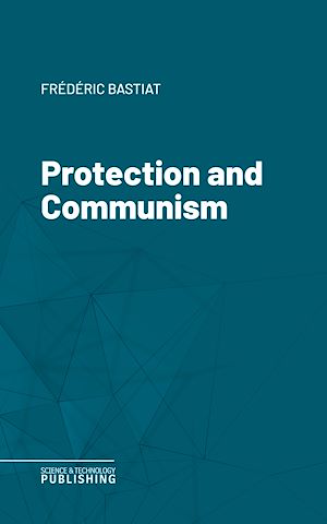 Téléchargez le livre :  Protection and Communism