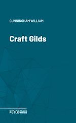 Télécharger le livre :  Craft Gilds