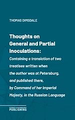 Télécharger le livre :  Thoughts on General and Partial Inoculations