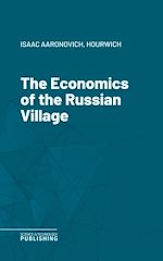 Télécharger le livre :  The Economics of the Russian Village