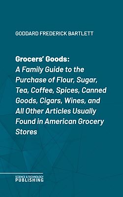 Télécharger le livre :  Grocers' Goods