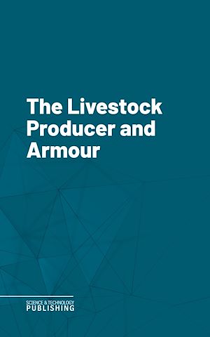 Téléchargez le livre :  The Livestock Producer and Armour